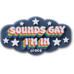 Crocs Sounds Gay Im In Jibbitz™ charms Women|Men